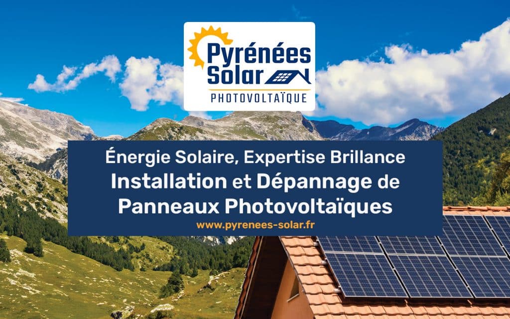 Lancement de notre filiale photovoltaïque Pyrénées Solar 7 Pyrénées Solar