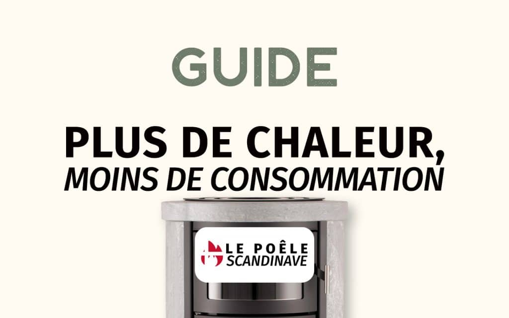 Guide - Label Haute Température : Plus de Chaleur, moins de Consommation 5 Label Haute Température