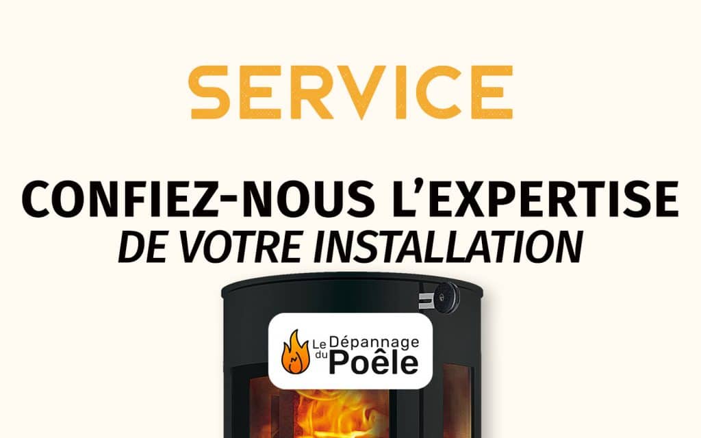 Confiez-nous l'expertise de votre installation de poêle à bois et granulés 9 expertise